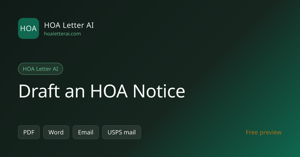 Draft an HOA Notice | HOA Letter AI